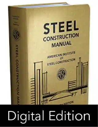 AISC Steel Manual section tables showing W-shape and HSS properties for structural steel design